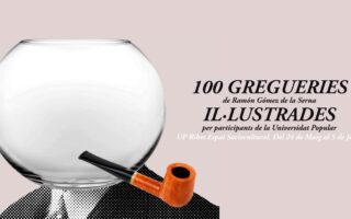 Exposición «100 greguerias ilustradas» en UP Ribes Espai Sociocultural