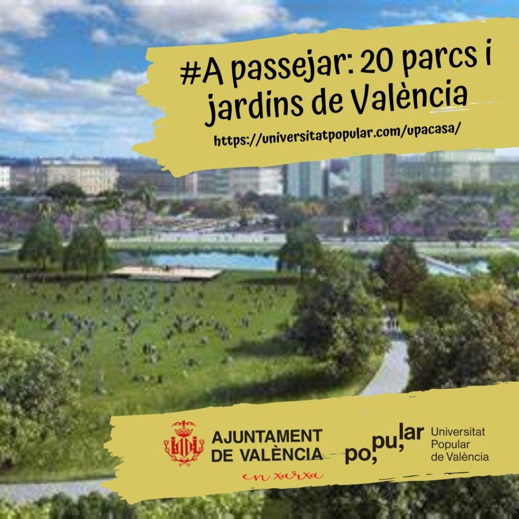 A passejar: 20 parcs i jardins de València
